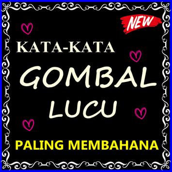  KATA  GOMBAL GOKIL DAN LUCU  BARU DAN TERLENGKAP for Android 