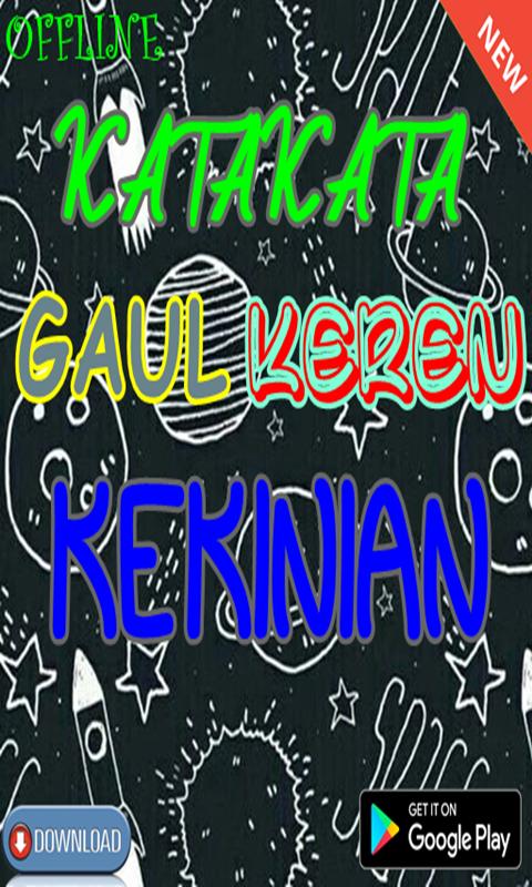 Free Gambar Kata-Kata Gaul Keren Kekinian For Android Apk Download Terkeren by KataCinta.Co