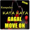 KATA KATA GAGAL MOVE ON DARI PACAR