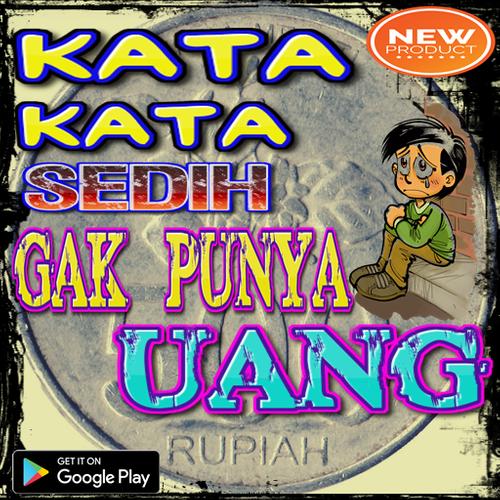 Kata Kata Gak Punya Duit Lucu