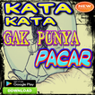 Kata Kata Gak Punya Pacar