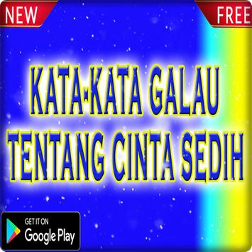 Kata Kata Galau Tentang Cinta Sedih 2018 Apk App Free