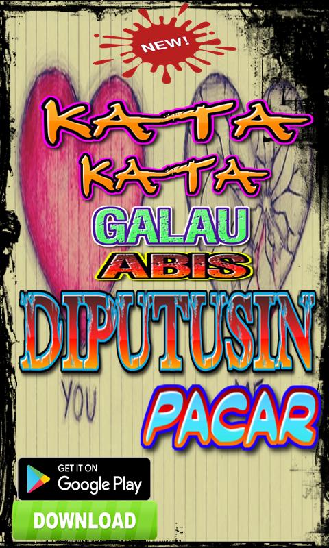 Andrea Blog: Kata Kata Baru Di Putusin Pacar
