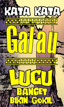 Kata Kata Galau Lucu Banget Bikin Gokil Abisss Para Android Apk