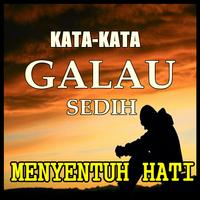 KATA GALAU SEDIH MENYENTUH HATI TERBARU স্ক্রিনশট 1