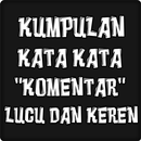 Kata Kata Komentar Lucu Dan Keren APK