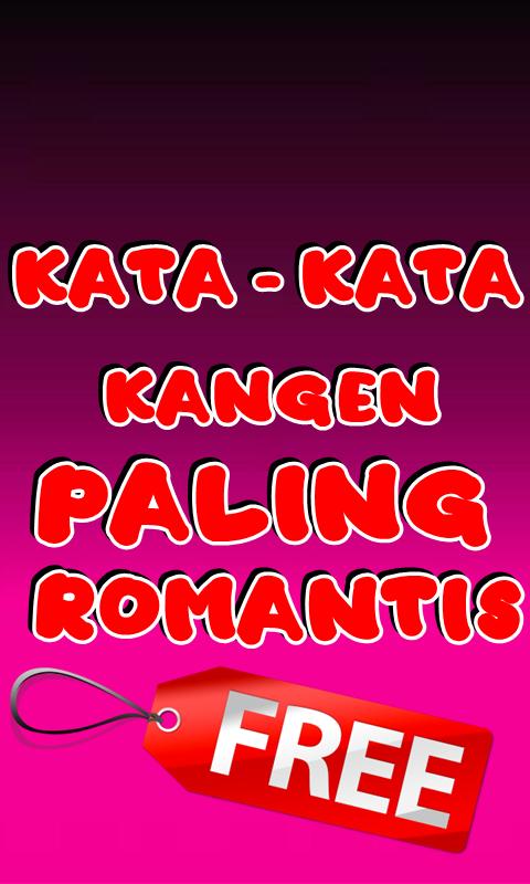 Free Gambar Kata-Kata Kangen Romantis For Android Apk Download Terupdate oleh Katacinta.co