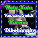 Kata Kata Kecewa Sedih Karena Dibohongi Teranyar Zeichen