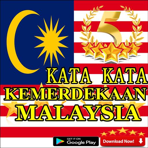 kata kata merdeka malaysia