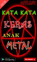 Kata Kata Keras Anak Metal скриншот 1