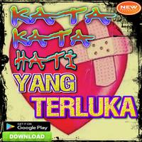 Kata Kata Hati Yang Terluka ポスター