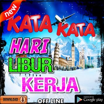 Kata Kata Libur Kerja For Android Apk Download