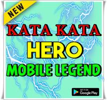 Kata Kata Hero Mobile Legend Lengkap capture d'écran 1