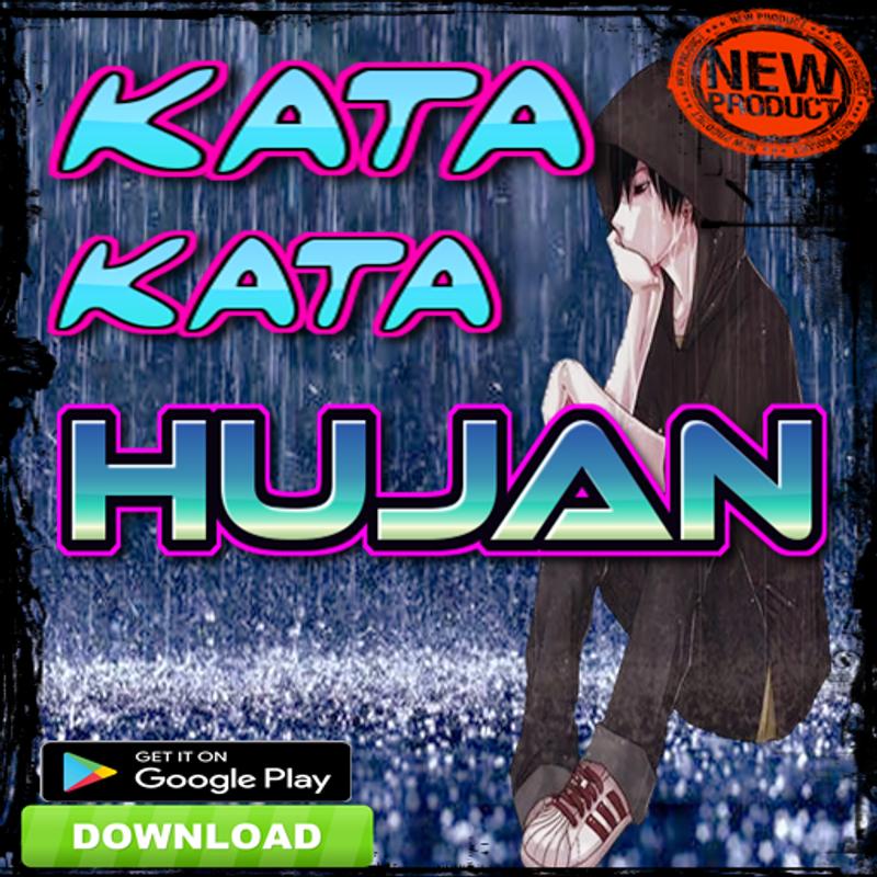 Kata Kata Hujan Terbaru for Android APK Download