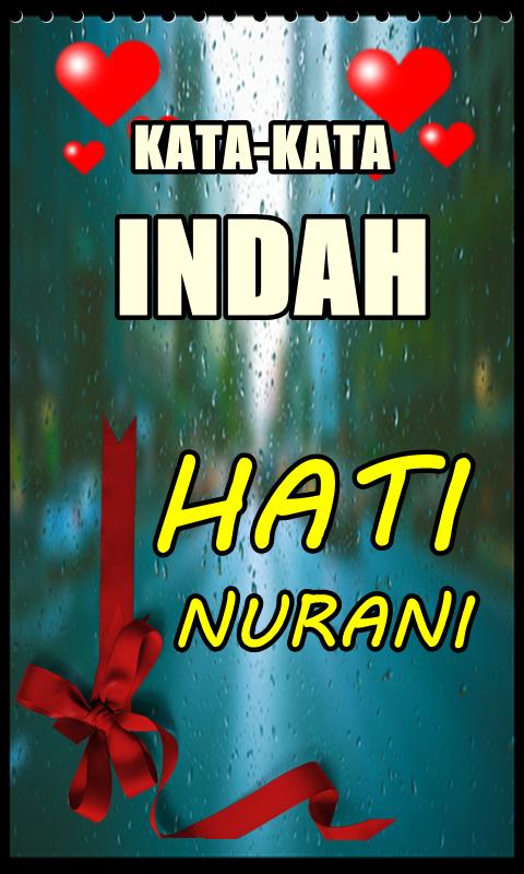 Free Gambar Kata Indah Hati Nurani Terlengkap Fur Android Apk Terbaru by Katacinta.co