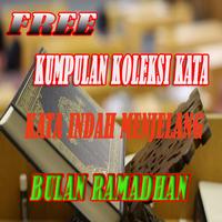 برنامه‌نما KOLEKSI KATA  KATA INDAH MENJELANG BULAN RAMADHAN عکس از صفحه