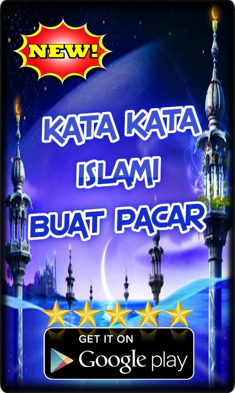 Kata Kata Buat  Pacar Islami 