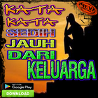 آیکون‌ Kata Kata Jauh Dari Keluarga