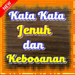 Kata Kata Jenuh dan Kebosanan teranyar