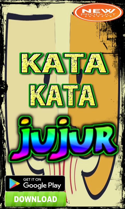 Dapatkan Gambar Kata-Kata Jujur Terlengkap For Android Apk Download Terupdate oleh KataCinta.Co