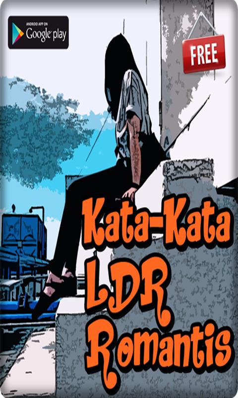 Kata Kata Ldr Romantis Terharu Lengkap For Android Apk