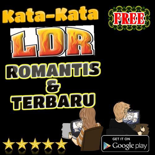 Kata Kata Ldr Romantis Lengkap For Android Apk Download