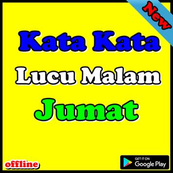 Kata Kata Lucu Malam Jumat pour Android Téléchargez l APK
