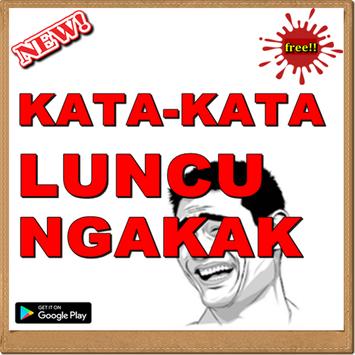 Kata Kata Lucu Ngakak Terbaru Apk App Free Download For