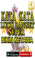 Kata Kata Lucu Banget Super Bikin Ketawa captura de pantalla 2