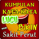 KATA 'LUCU BIKIN SAKIT PERUT' TERLENGKAP & TERBARU APK