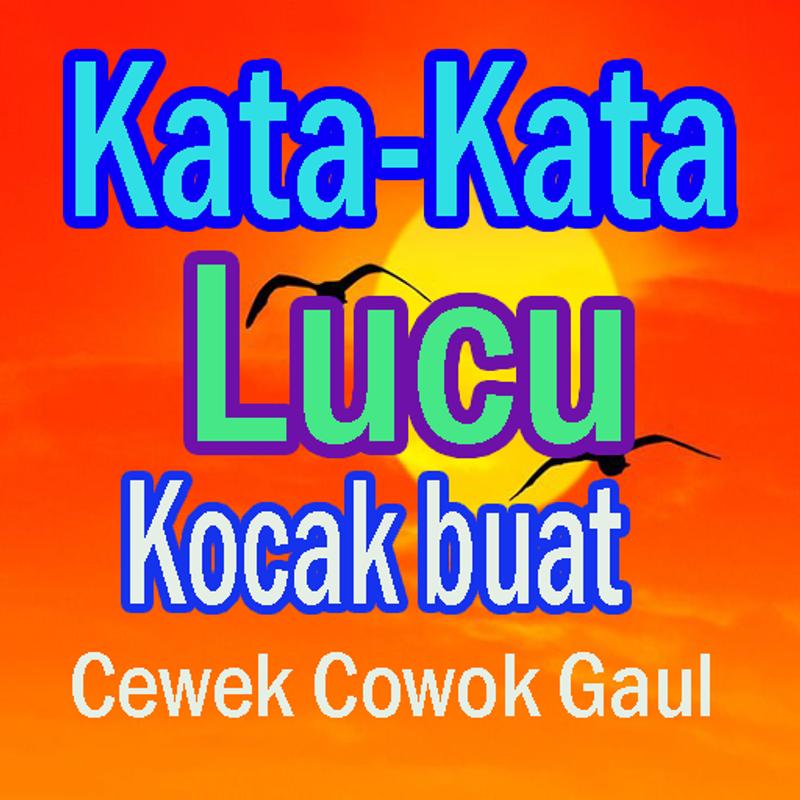 Gambar Kata Kata  Lucu Kocak  Koleksi Gambar HD