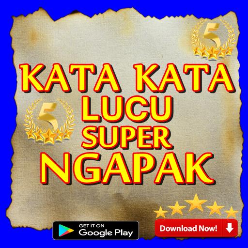 Kata Kata Lucu Super Ngapak apk Kata Kata Lucu Super Ngapak apk