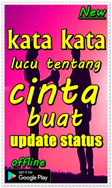 Android Için Kata Kata Lucu Tentang Cinta Buat Update Status