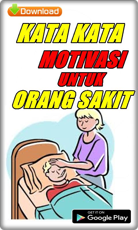 Kata kata semangat untuk orang sakit