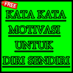 Kata Kata Motivasi Untuk Diri Sendiri Apk App Unduh Gratis