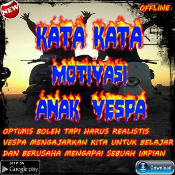  kata kata  motivasi anak  vespa  for Android APK Download