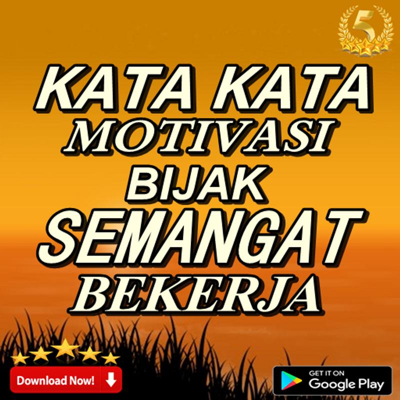  kata kata  motivasi bijak  semangat bekerja  for Android 