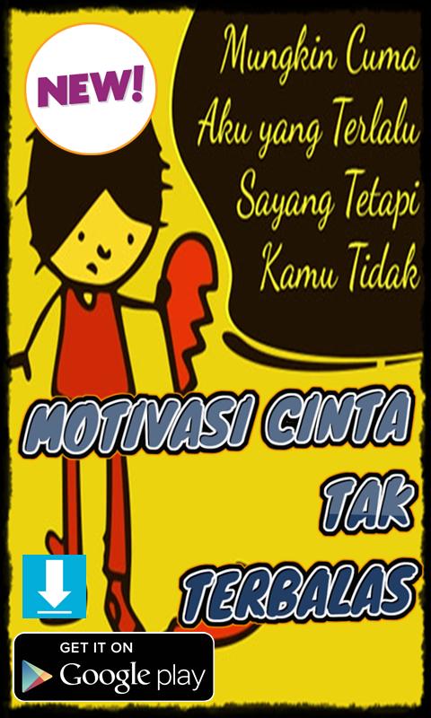 Kata Kata Motivasi Cinta Tak Terbalas for Android APK Download Kata Kata Motivasi Cinta Tak Terbalas for Android APK Download