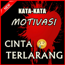 KATA MOTIVASI CINTA TERLARANG TERBARU APK