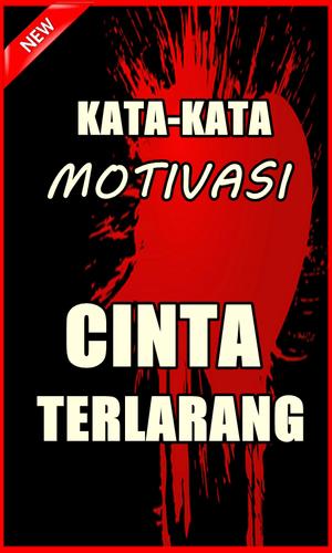 Kata Motivasi Cinta Terlarang Terbaru For Android Apk Download