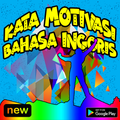 Kata Motivasi Dengan Bahasa Inggris Dan Artinya
