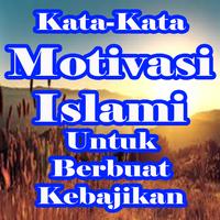 Kata-Kata Motivasi Islami Untuk Berbuat Kebajikan plakat