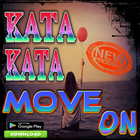 Kata Kata Move On Terbaru icône