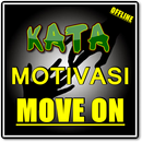 KATA KATA MOVE ON  MOTIVASI TERBARU LENGKAP APK