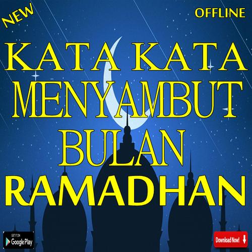 Kata Kata Menyambut Bulan Ramadhan Para Android Apk Baixar