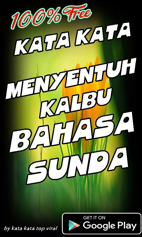 Kata Kata Menyentuh Kalbu Bahasa Sunda For Android Apk Download