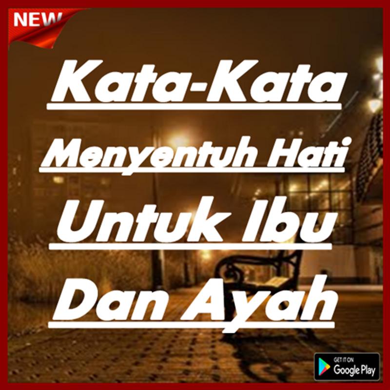  Kata Kata  Tentang  Ibu  Dan  Ayah  Untaian Kata  2021