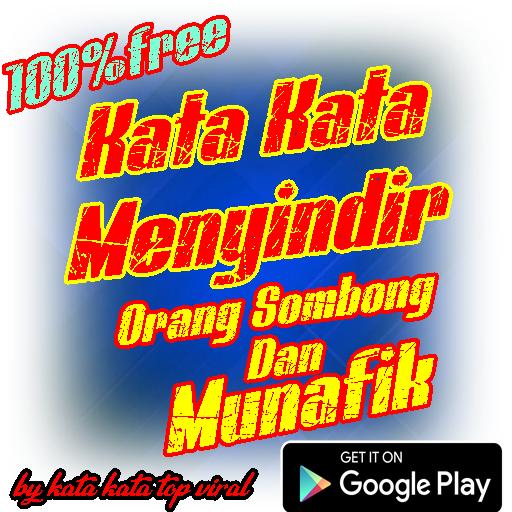 Kata Kata Menyindir Orang Sombong Munafik Für Android Apk