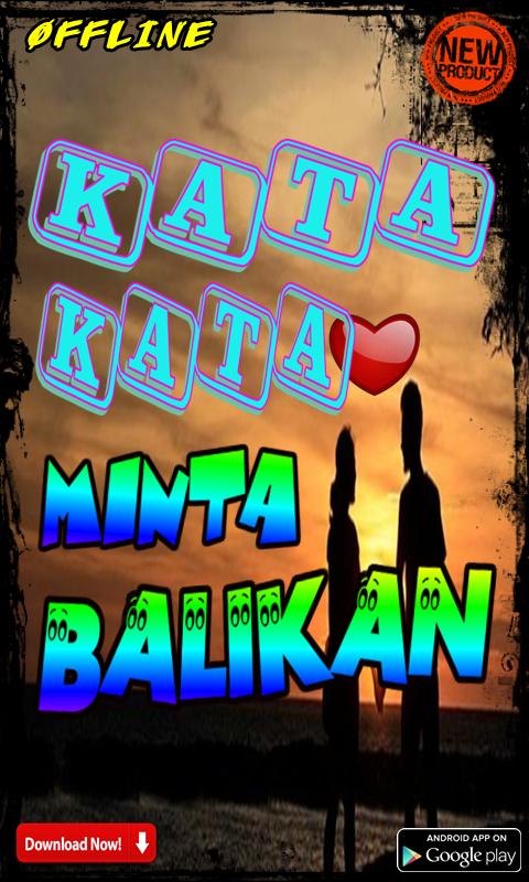 Free Gambar Kata-Kata Minta Balikan Terbaru For Android Apk Download Terbaru oleh KataCinta.Co