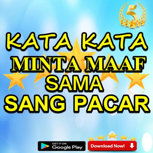 Kata Kata Minta Maaf Sama Sang Pacar For Android Apk Download